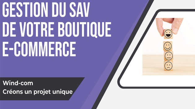 Je vais gérer votre service client ( SAV )