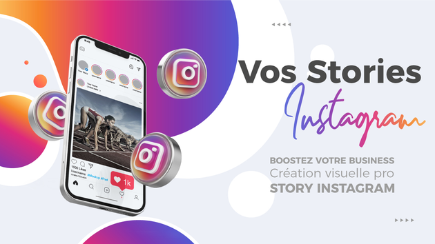 Je vais créer le design de votre Story Instagram
