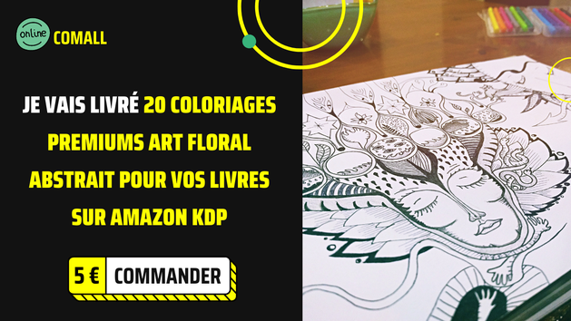 Je vais livré 20 Coloriages Premiums art floral abstrait pour vos livres sur Amazon KDP