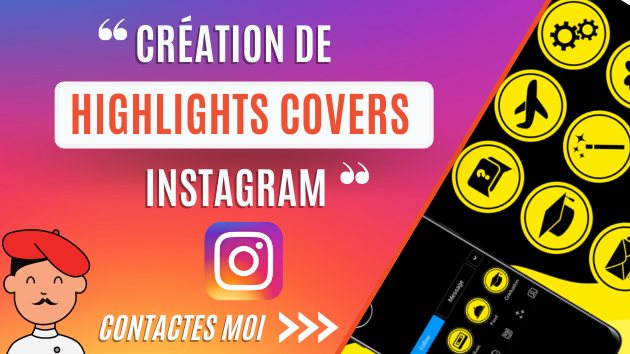 Je vais créer tes highlights cover Instagram personnalisés (pro)