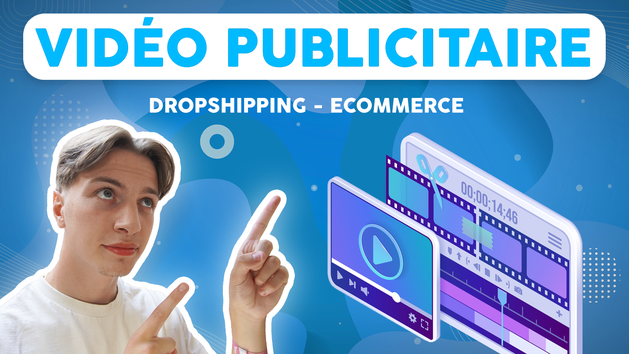 Je vais créer la vidéo PUBLICITAIRE de votre produit en dropshipping