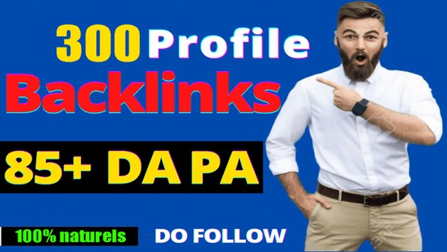 Je vais crée 300 backlinks de profil tous les backlinks permanents uniques DA90 aident à classer n 1