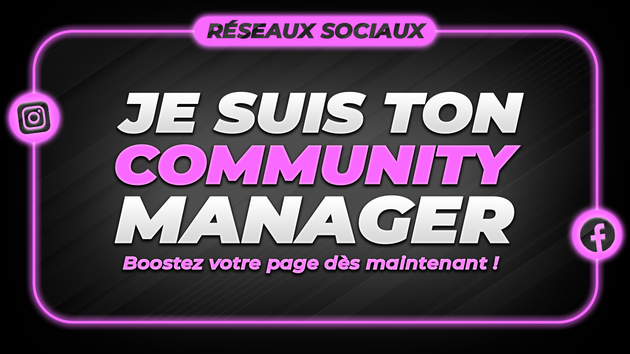 Je vais devenir votre Community Manager sur Instagram, Facebook ou YouTube