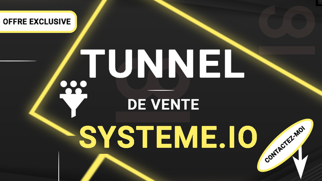 Je vais créer votre tunnel ou funnel de vente sur Systeme.io
