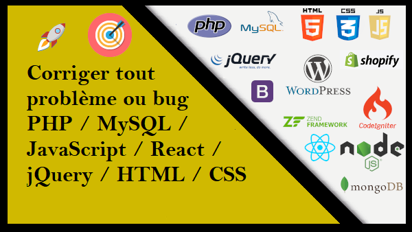 Je vais corriger tout problème ou bug PHP / MySQL / JavaScript / React / jQuery / HTML / CSS