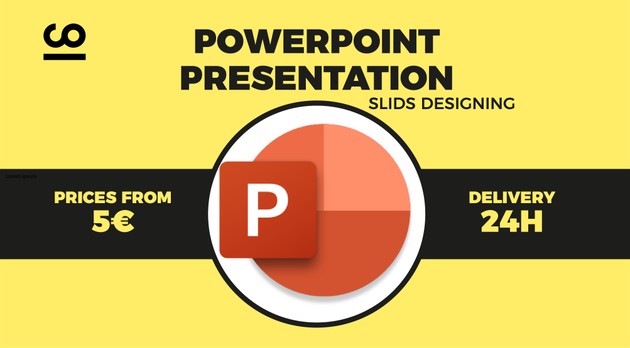 I will design the slides for your powerpoint presentation