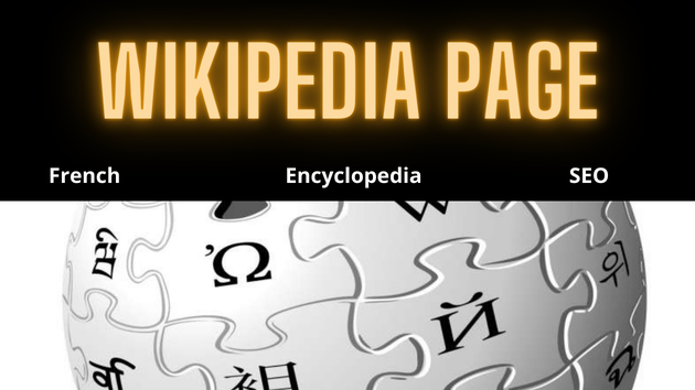 I will create your professional or personal Wikipedia page in french