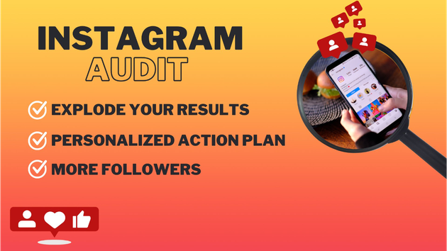 I will perform an Instagram audit