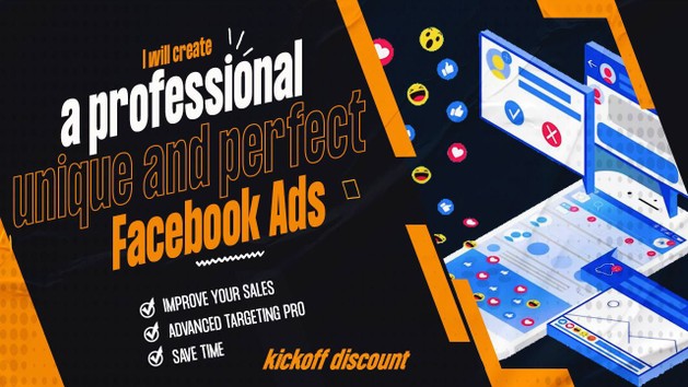 I will create a professional, unique, and perfect Facebook Ads advertisement