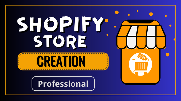 I will create your shopify store