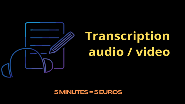 I will do transcription of your audio and video files