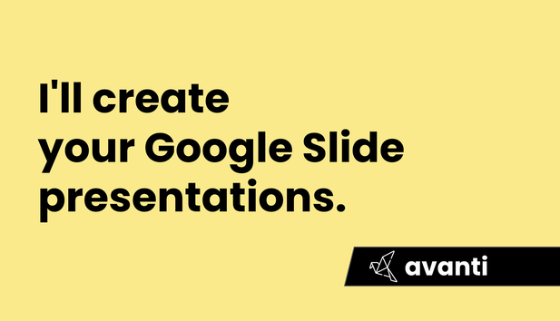 I will create your Google Slide presentations