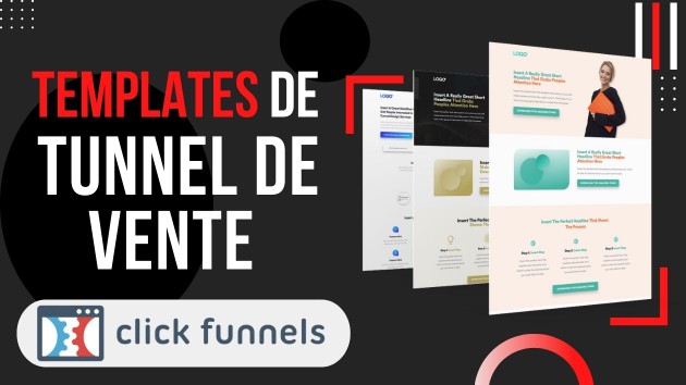Je vais vous donner des templates clickfunnels pour vos tunnels de ...