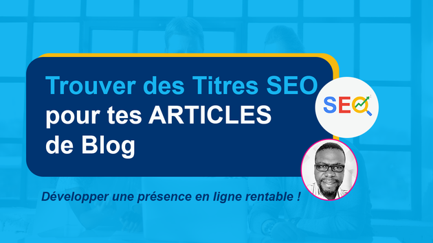 Je Vais Trouver Des Idées Darticles Cliquables Et Optimisés Seo Par Mesti 