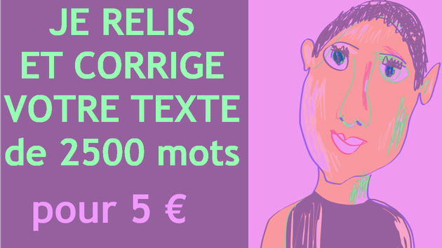 Je vais corriger votre texte de 2500 mots par Ionotan