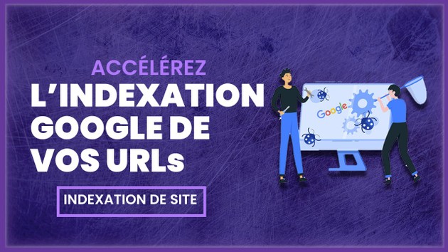 Je vais forcer l'indexation des pages de votre site web dans Google par ...