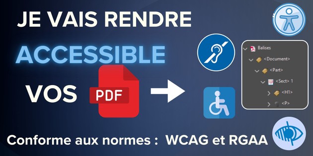 Je vais rendre vos PDF accessibles et conformes WCAG / PDF-UA avec un ...