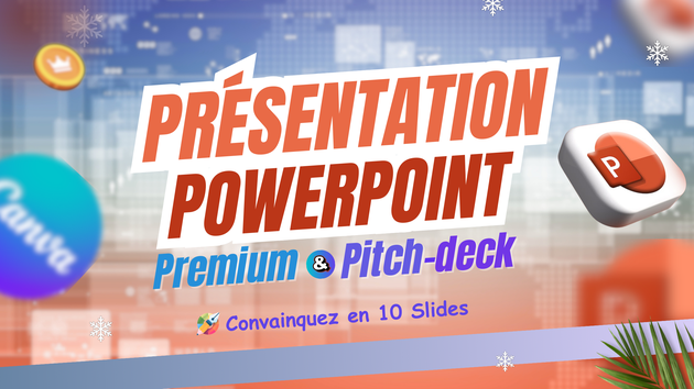 Je vais concevoir/perfectionner votre présentation powerpoint et design ...
